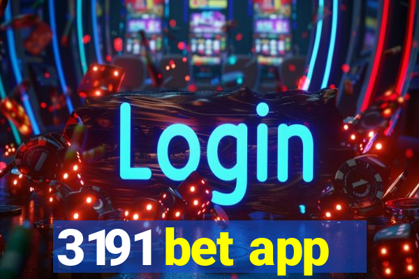 3191 bet app
